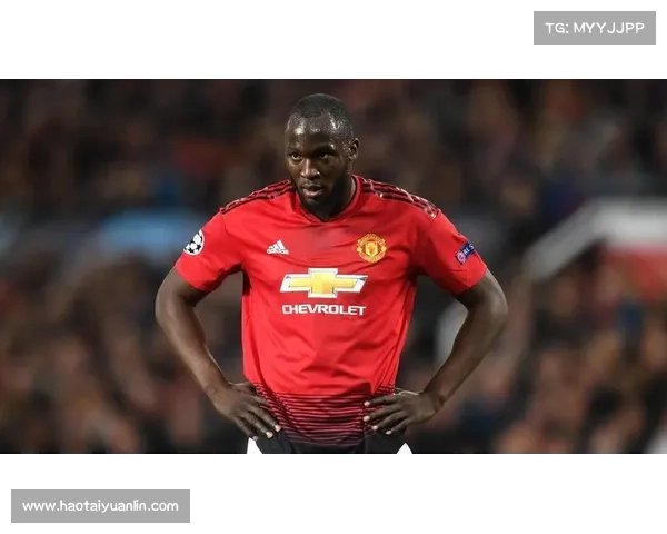 卢卡库加盟曼联的五大关键原因及背后深层次动因解析